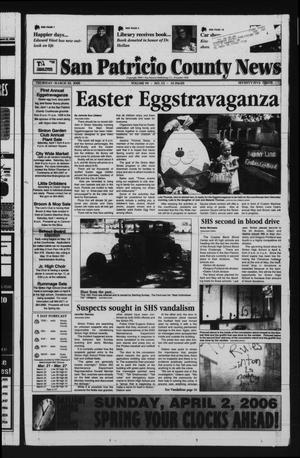 San Patricio County News (Sinton, Tex.), Vol. 99, No. 13, Ed. 1 Thursday, March 30, 2006