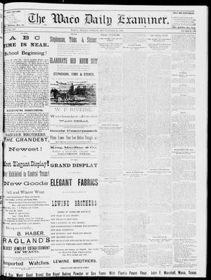 The Waco Daily Examiner. (Waco, Tex.), Vol. 15, No. 239, Ed. 1, Friday, September 22, 1882