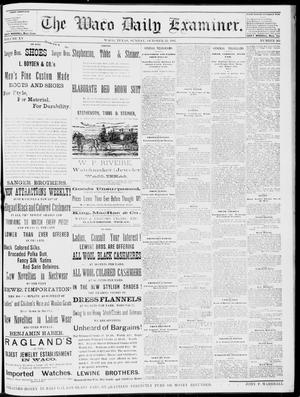The Waco Daily Examiner. (Waco, Tex.), Vol. 15, No. 265, Ed. 1, Sunday, October 22, 1882