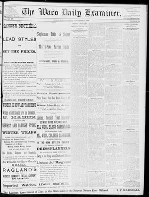 The Waco Daily Examiner. (Waco, Tex.), Vol. 15, No. 274, Ed. 1, Friday, November 3, 1882
