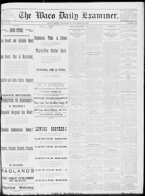 The Waco Daily Examiner. (Waco, Tex.), Vol. 15, No. 296, Ed. 1, Wednesday, November 29, 1882