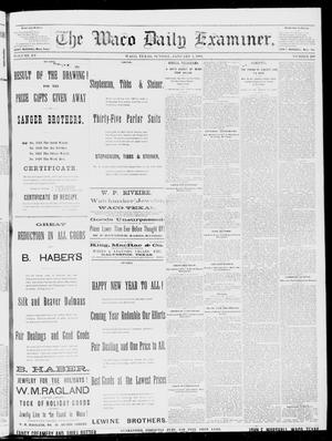 The Waco Daily Examiner. (Waco, Tex.), Vol. 15, No. 330, Ed. 1, Sunday, January 7, 1883