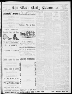 The Waco Daily Examiner. (Waco, Tex.), Vol. 16, No. 64, Ed. 1, Friday, March 2, 1883