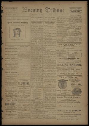 Evening Tribune. (Galveston, Tex.), Vol. 5, No. 90, Ed. 1 Saturday, April 18, 1885