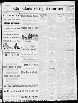 The Waco Daily Examiner. (Waco, Tex.), Vol. 16, No. 68, Ed. 1, Wednesday, March 7, 1883