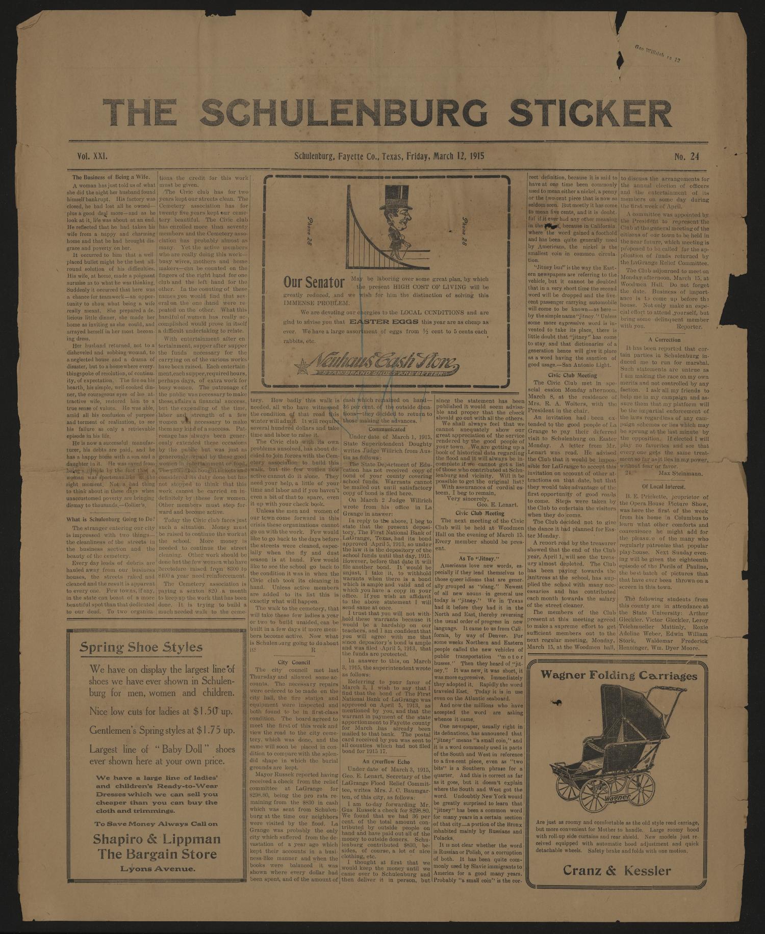 The Schulenburg Sticker (Schulenburg, Tex.), Vol. 21, No. 24, Ed. 1 Friday, March 12, 1915
                                                
                                                    [Sequence #]: 1 of 2
                                                
