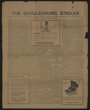 Primary view of object titled 'The Schulenburg Sticker (Schulenburg, Tex.), Vol. 21, No. 24, Ed. 1 Friday, March 12, 1915'.