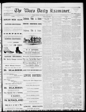 The Waco Daily Examiner. (Waco, Tex.), Vol. 16, No. 99, Ed. 1, Thursday, April 12, 1883