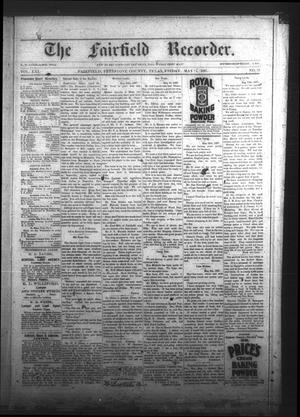 Primary view of object titled 'The Fairfield Recorder. (Fairfield, Tex.), Vol. 21, No. 33, Ed. 1 Friday, May 14, 1897'.