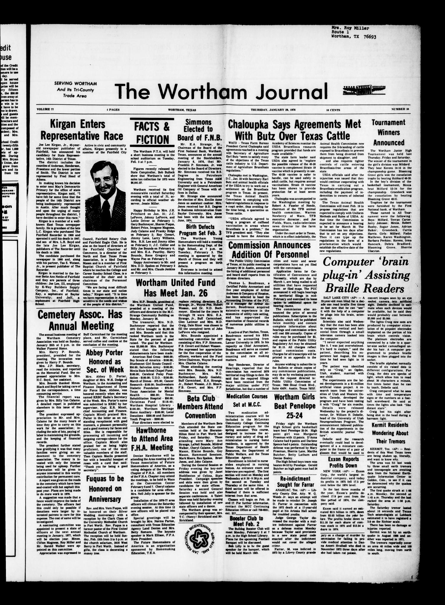 The Wortham Journal (Wortham, Tex.), Vol. 77, No. 38, Ed. 1 Thursday, January 29, 1976
                                                
                                                    [Sequence #]: 1 of 4
                                                