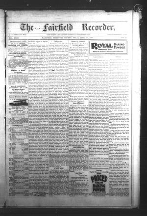 Primary view of object titled 'The Fairfield Recorder. (Fairfield, Tex.), Vol. 23, No. 31, Ed. 1 Friday, April 28, 1899'.