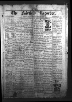 Primary view of object titled 'The Fairfield Recorder. (Fairfield, Tex.), Vol. 21, No. 25, Ed. 1 Friday, March 19, 1897'.