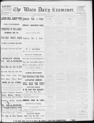 The Waco Daily Examiner. (Waco, Tex.), Vol. 16, No. 161, Ed. 1, Saturday, June 23, 1883