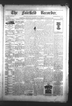 Primary view of object titled 'The Fairfield Recorder. (Fairfield, Tex.), Vol. 22, No. 49, Ed. 1 Friday, September 2, 1898'.