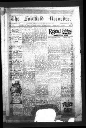 Primary view of object titled 'The Fairfield Recorder. (Fairfield, Tex.), Vol. 20, No. 48, Ed. 1 Friday, September 4, 1896'.