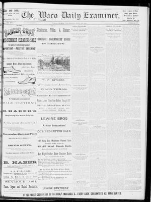 The Waco Daily Examiner. (Waco, Tex.), Vol. 16, No. 177, Ed. 1, Thursday, July 12, 1883