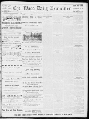 The Waco Daily Examiner. (Waco, Tex.), Vol. 16, No. 178, Ed. 1, Friday, July 13, 1883