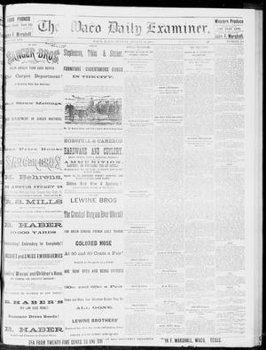 The Waco Daily Examiner. (Waco, Tex.), Vol. 16, No. 215, Ed. 1, Sunday, August 26, 1883