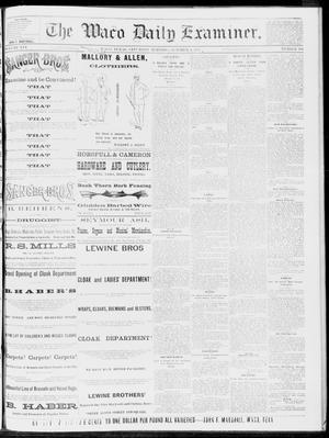 The Waco Daily Examiner. (Waco, Tex.), Vol. 16, No. 250, Ed. 1, Saturday, October 6, 1883