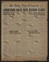 Thumbnail image of item number 1 in: 'The Daily News-Telegram (Sulphur Springs, Tex.), Vol. 32, No. 95, Ed. 1 Monday, April 21, 1930'.