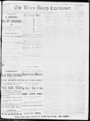The Waco Daily Examiner. (Waco, Tex.), Vol. 16, No. 292, Ed. 1, Saturday, November 24, 1883