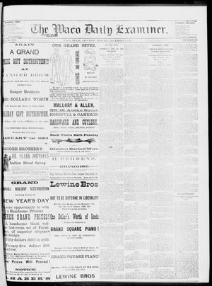 The Waco Daily Examiner. (Waco, Tex.), Vol. 16, No. 298, Ed. 1, Saturday, December 1, 1883