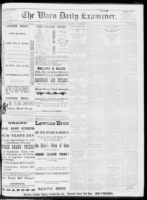 The Waco Daily Examiner. (Waco, Tex.), Vol. 16, No. 305, Ed. 1, Sunday, December 9, 1883