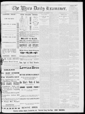 The Waco Daily Examiner. (Waco, Tex.), Vol. 16, No. 306, Ed. 1, Tuesday, December 11, 1883