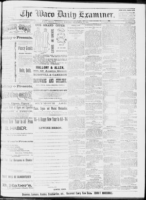 The Waco Daily Examiner. (Waco, Tex.), Vol. 16, No. 323, Ed. 1, Sunday, December 30, 1883