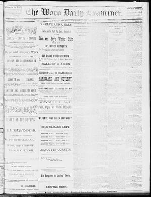 The Waco Daily Examiner. (Waco, Tex.), Vol. 16, No. 333, Ed. 1, Friday, January 11, 1884