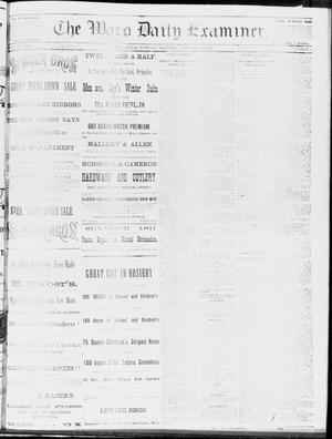 The Waco Daily Examiner. (Waco, Tex.), Vol. 17, No. 5, Ed. 1, Tuesday, January 22, 1884