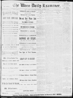 The Waco Daily Examiner. (Waco, Tex.), Vol. 17, No. 12, Ed. 1, Wednesday, January 30, 1884