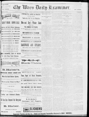 The Waco Daily Examiner. (Waco, Tex.), Vol. 17, No. 21, Ed. 1, Saturday, February 9, 1884