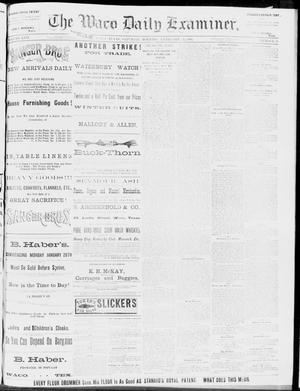 The Waco Daily Examiner. (Waco, Tex.), Vol. 17, No. 33, Ed. 1, Saturday, February 23, 1884