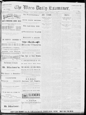 The Waco Daily Examiner. (Waco, Tex.), Vol. 17, No. 43, Ed. 1, Thursday, March 6, 1884