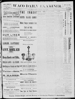 The Waco Daily Examiner. (Waco, Tex.), Vol. 17, No. 107, Ed. 1, Sunday, May 18, 1884