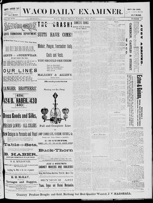 The Waco Daily Examiner. (Waco, Tex.), Vol. 17, No. 111, Ed. 1, Friday, May 23, 1884