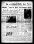 Primary view of The Levelland Daily Sun News (Levelland, Tex.), Vol. 18, No. 145, Ed. 1 Friday, February 26, 1960