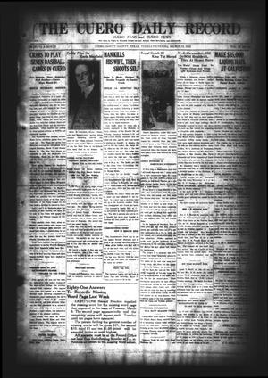 The Cuero Daily Record (Cuero, Tex.), Vol. 58, No. 61, Ed. 1 Tuesday, March 13, 1923