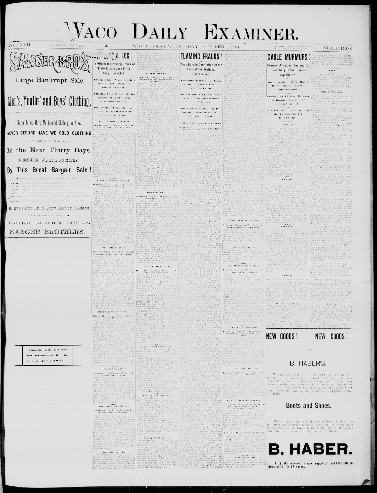 Waco Daily Examiner. (Waco, Tex.), Vol. 17, No. 288, Ed. 1, Wednesday, October 1, 1884
                                                
                                                    [Sequence #]: 1 of 4
                                                