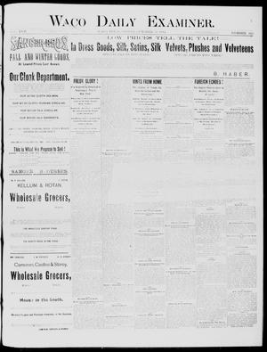 Waco Daily Examiner. (Waco, Tex.), Vol. 17, No. 313, Ed. 1, Friday, October 31, 1884