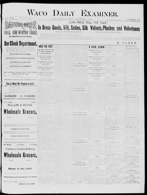 Waco Daily Examiner. (Waco, Tex.), Vol. 17, No. 315, Ed. 1, Sunday, November 2, 1884