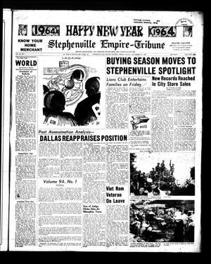 Primary view of object titled 'Stephenville Empire-Tribune (Stephenville, Tex.), Vol. 94, No. 1, Ed. 1 Friday, December 27, 1963'.