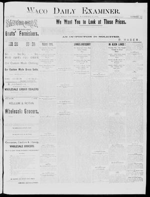 Waco Daily Examiner. (Waco, Tex.), Vol. 17, No. 337, Ed. 1, Thursday, November 27, 1884