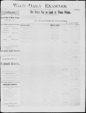 Waco Daily Examiner. (Waco, Tex.), Vol. 17, No. 340, Ed. 1, Wednesday, December 3, 1884