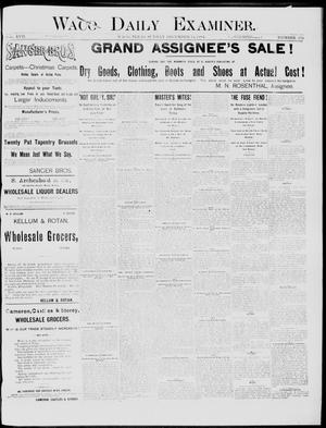 Waco Daily Examiner. (Waco, Tex.), Vol. 17, No. 352, Ed. 1, Sunday, December 14, 1884
