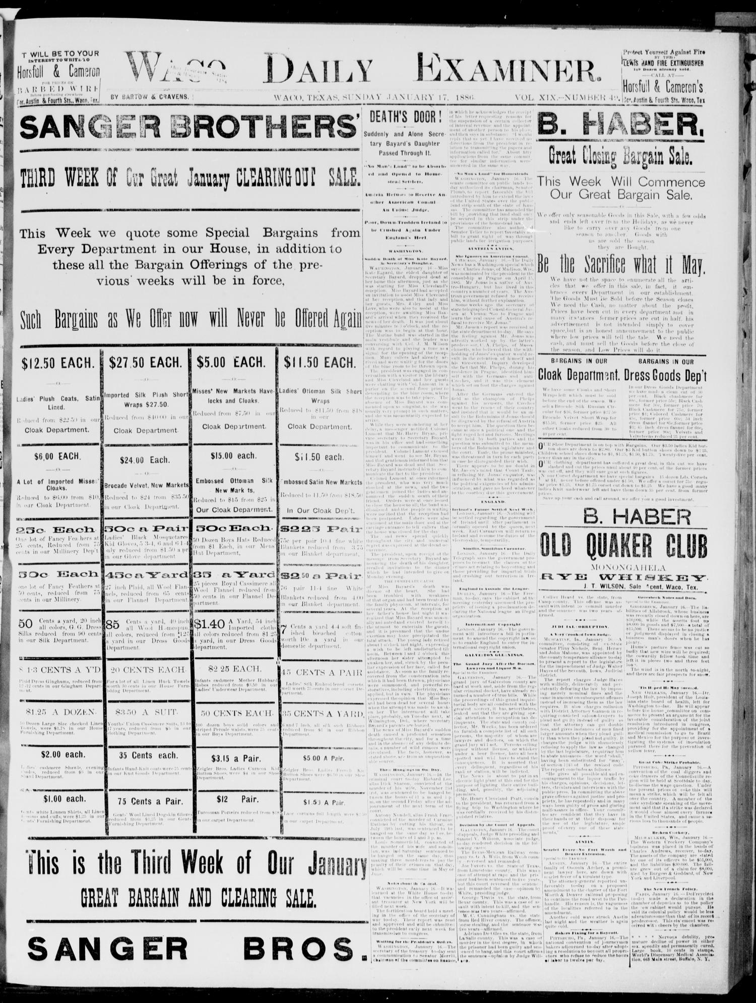 Waco Daily Examiner. (Waco, Tex.), Vol. 19, No. 49, Ed. 1, Sunday, January 17, 1886
                                                
                                                    [Sequence #]: 1 of 4
                                                