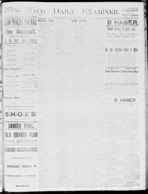 Waco Daily Examiner. (Waco, Tex.), Vol. 19, No. 66, Ed. 1, Saturday, February 6, 1886