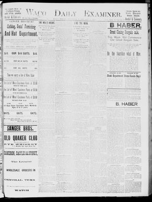 Waco Daily Examiner. (Waco, Tex.), Vol. 19, No. 70, Ed. 1, Thursday, February 11, 1886