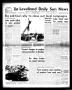 Thumbnail image of item number 1 in: 'The Levelland Daily Sun News (Levelland, Tex.), Vol. 17, No. 233, Ed. 1 Friday, July 25, 1958'.